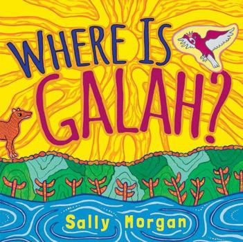 Hardcover Where Is Galah? Book