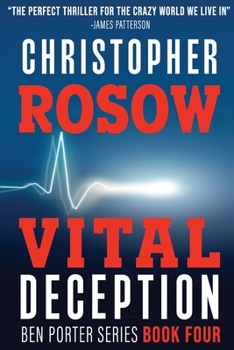 Paperback Vital Deception : Ben Porter Series - Book Four Book