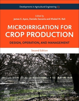 Hardcover Microirrigation for Crop Production: Design, Operation, and Management Book