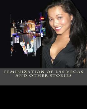 Paperback Feminization of Las Vegas and Other Stories Book