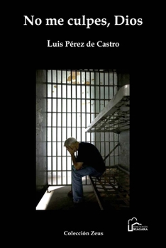 Paperback No me culpes, Dios [Spanish] Book