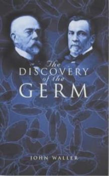 Hardcover The Discovery of the Germ Book