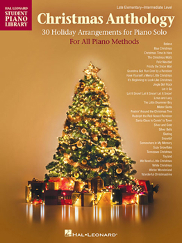 Paperback Christmas Anthology: Late Elementary to Intermediate Level Piano Solos for All Piano Methods Book