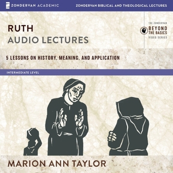 Audio CD Ruth: Audio Lectures: 5 Lessons on History, Meaning, and Application Book