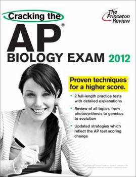 Paperback Cracking the AP Biology Exam, 2012 Edition (College Test Preparation) Book