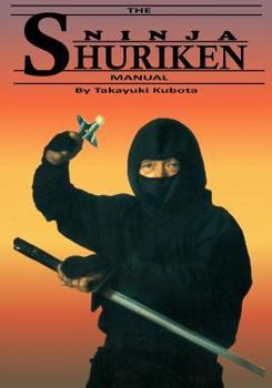 Paperback The Ninja Shuriken Manual Book