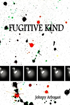Paperback Fugitive Kind Book