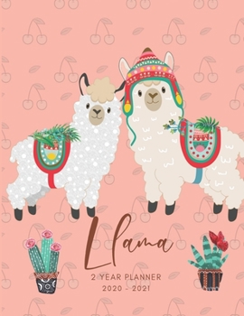 2020-2021 2 Year Planner Llama Monthly Calendar Goals Agenda Schedule Organizer: 24 Months Calendar; Appointment Diary Journal With Address Book, ... Notes, Julian Dates & Inspirational Quotes