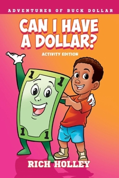 Paperback Can I Have a Dollar? Activity Edition Book