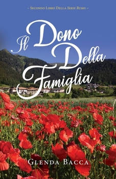 Paperback Il Dono Della Famiglia [Italian] Book
