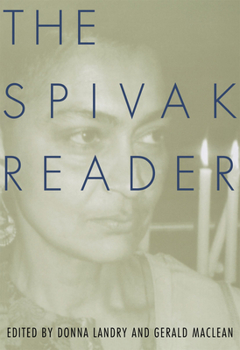 Paperback The Spivak Reader: Selected Works of Gayati Chakravorty Spivak Book