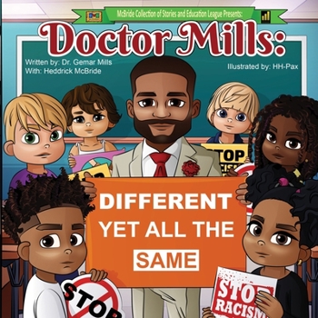 Paperback Doctor Mills: Different Yet All the Same Book