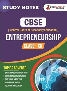Paperback CBSE (Central Board of Secondary Education) Class XII Commerce - Entrepreneurship Topic-wise Notes A Complete Preparation Study Notes with Solved MCQs Book