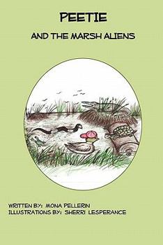 Paperback Peetie and the Marsh Aliens Book
