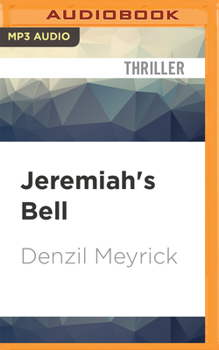 Jeremiah's Bell - Book #8 of the DCI Daley