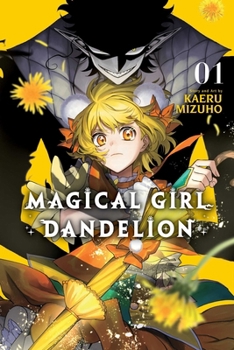 Paperback Magical Girl Dandelion, Vol. 1 Book