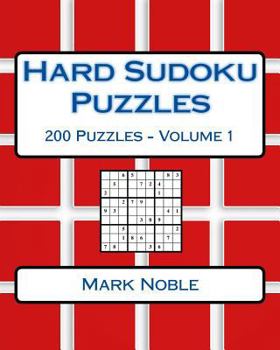 Paperback Hard Sudoku Puzzles Volume 1: Hard Sudoku Puzzles For Advanced Players Book