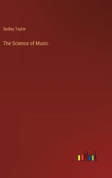 The Science of Music
