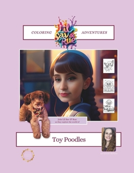 Paperback Lil Sav and Rue Coloring Adventures: Toy Poodles Book