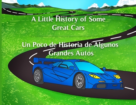 Paperback A Little History of Some Great Cars Book