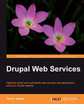 Paperback Drupal Web Services Book