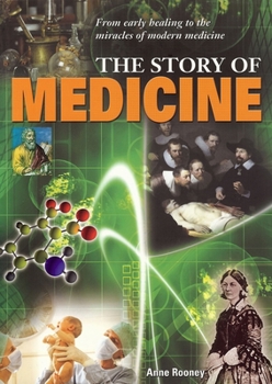 Story Of Medicine - Book  of the Story of...