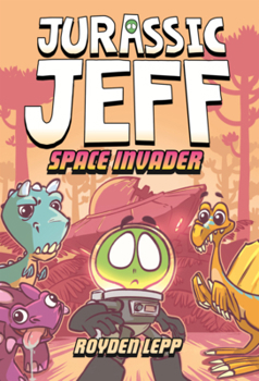 Library Binding Jurassic Jeff: Space Invader Book
