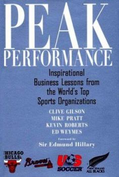 Hardcover Peak Performance: Business Lessons from the World's Top Sports Organizations Book