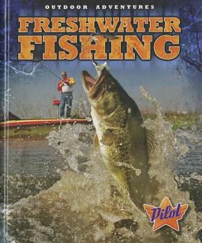 Freshwater Fishing - Book  of the Outdoor Adventures