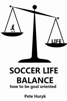 Paperback Soccer Life Balance Book