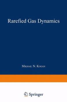 Paperback Rarefied Gas Dynamics Book