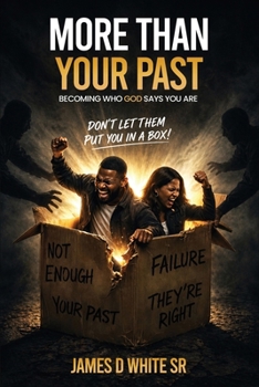 More Than Your Past