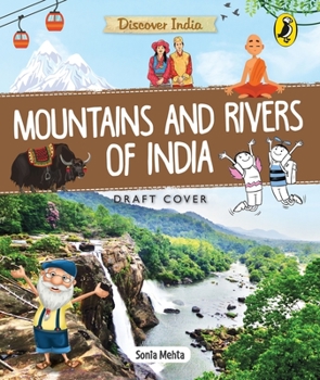 Paperback Discover India: Mountains and Rivers of India Book