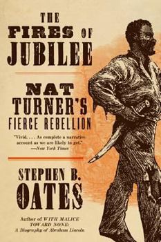 Paperback The Fires of Jubilee: Nat Turner's Fierce Rebellion Book