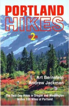 Paperback Portland Hikes: The Best Day-Hikes in Oregon and Washington Within 100 Miles of Portland Book