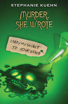 Paperback Carry My Secret to Your Grave (Murder, She Wrote #2) Book