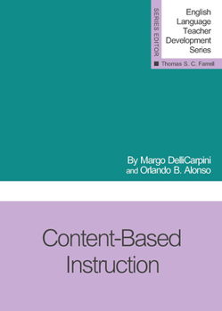 Content-Based Instruction - Book  of the English Language Teacher Development