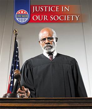 Justice in Our Society - Book  of the Civic Values