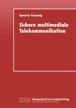 Paperback Sichere Multimediale Telekommunikation [German] Book