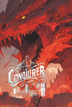 Paperback Conquerer: Volume 1: The Last Battle (Conquest) Book
