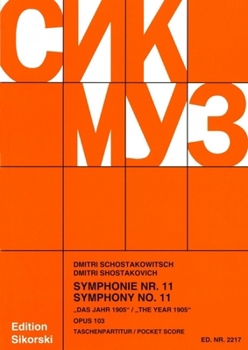 Shostakovich: Symphony No. 11 Op. 103 in G Minor for Orchestra Study Score