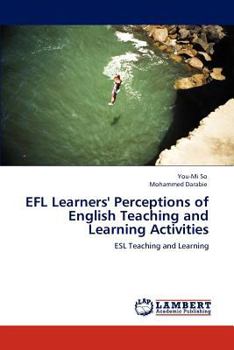 Paperback Efl Learners' Perceptions of English Teaching and Learning Activities Book