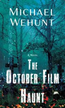 Library Binding The October Film Haunt [Large Print] Book