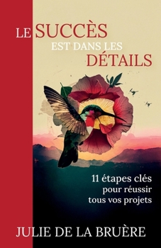 Paperback Le succès est dans les détails [French] Book