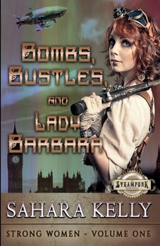 Paperback Bombs, Bustles and Lady Barbara Book