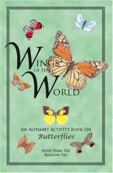 Paperback Wings of the World: An Alphabet Activity Book on Butterflies Book