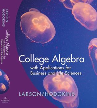 Hardcover College Algebra With Applications For Business And The Life Sciences Book