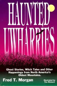 Paperback Haunted Uwharries Book