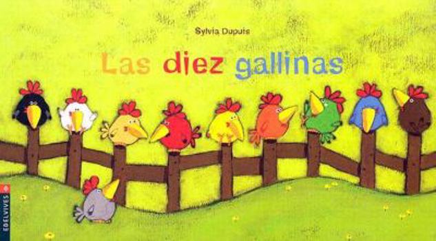 Board book Las Diez Gallinas [Spanish] Book