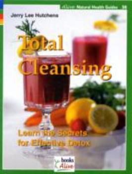 Paperback Total Cleansing: Learn the Secrets for Effective Detox Book